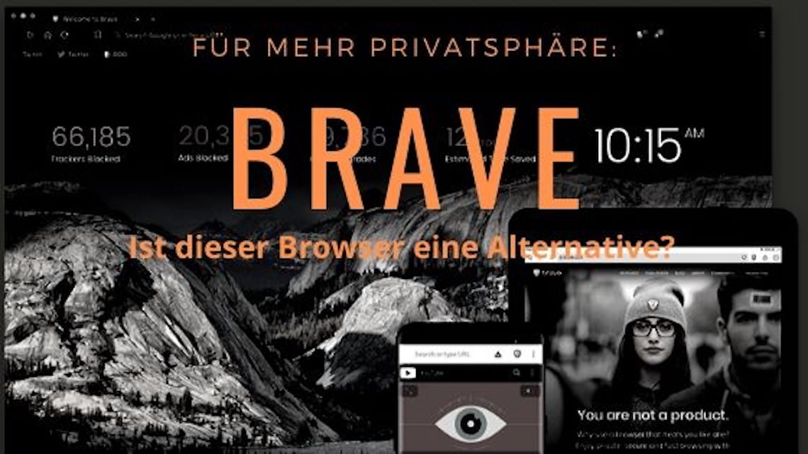 Brave Browser im Test: eine echte Alternative?